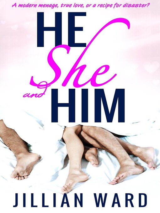 Title details for He, She and Him by Jillian Ward - Available